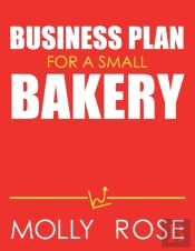 Business Plan For A Small Bakery