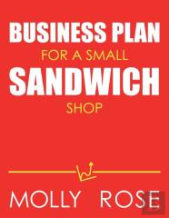 Business Plan For A Small Sandwich Shop