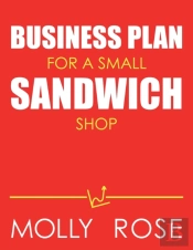 Business Plan For A Small Sandwich Shop