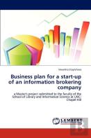 Business Plan For A Start-Up Of An Information Brokering Company