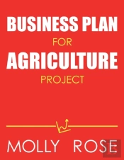 Business Plan For Agriculture Project