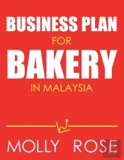 Business Plan For Bakery In Malaysia