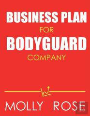Business Plan For Bodyguard Company