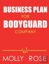 Business Plan For Bodyguard Company