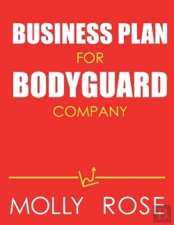 Bertrand.pt - Business Plan For Bodyguard Company