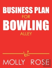 Business Plan For Bowling Alley