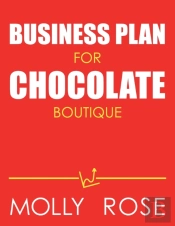 Business Plan For Chocolate Boutique