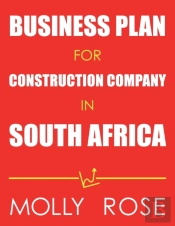 Business Plan For Construction Company In South Africa