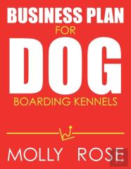 Business Plan For Dog Boarding Kennels