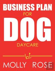 Business Plan For Dog Daycare