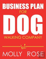 Business Plan For Dog Walking Company