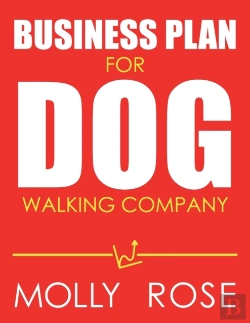 Bertrand.pt - Business Plan For Dog Walking Company