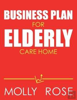 Bertrand.pt - Business Plan For Elderly Care Home