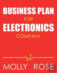 Business Plan For Electronics Company