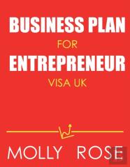 Business Plan For Entrepreneur Visa Uk