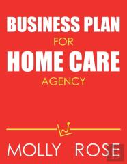 Business Plan For Home Care Agency