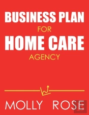 Business Plan For Home Care Agency