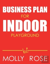 Business Plan For Indoor Playground