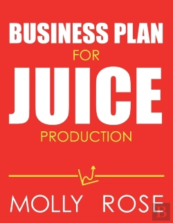 Bertrand.pt - Business Plan For Juice Production