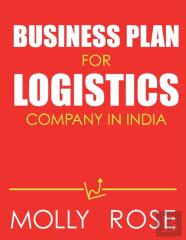 Business Plan For Logistics Company In India