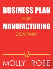 Business Plan For Manufacturing Company