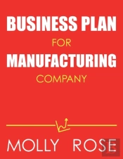 Business Plan For Manufacturing Company