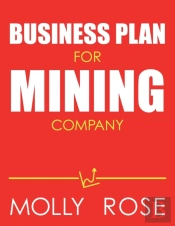 Business Plan For Mining Company