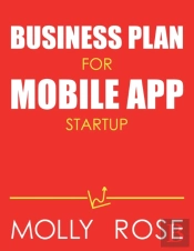 Business Plan For Mobile App Startup