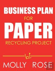 Business Plan For Paper Recycling Project