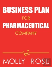 Business Plan For Pharmaceutical Company