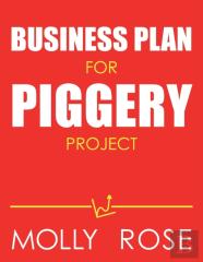 Business Plan For Piggery Project