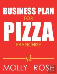 Business Plan For Pizza Franchise
