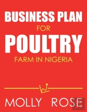Business Plan For Poultry Farm In Nigeria