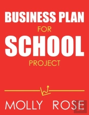 Business Plan For School Project
