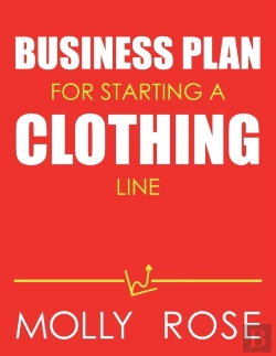 Bertrand.pt - Business Plan For Starting A Clothing Line