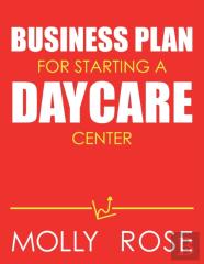 Business Plan For Starting A Daycare Center