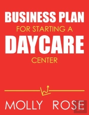 Business Plan For Starting A Daycare Center