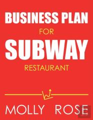 Business Plan For Subway Restaurant