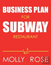 Business Plan For Subway Restaurant