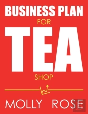 Business Plan For Tea Shop