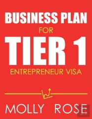 Business Plan For Tier 1 Entrepreneur Visa
