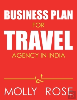 Bertrand.pt - Business Plan For Travel Agency In India