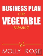 Business Plan For Vegetable Farming