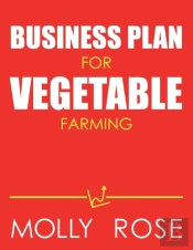 Business Plan For Vegetable Farming