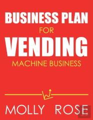 Business Plan For Vending Machine Business