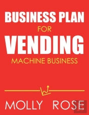 Business Plan For Vending Machine Business
