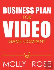 Business Plan For Video Game Company