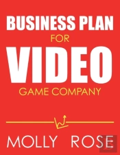 Business Plan For Video Game Company
