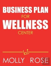 Business Plan For Wellness Center