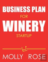 Business Plan For Winery Startup